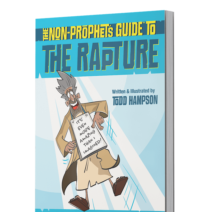 The Non-Prophet’s Guide to the Rapture