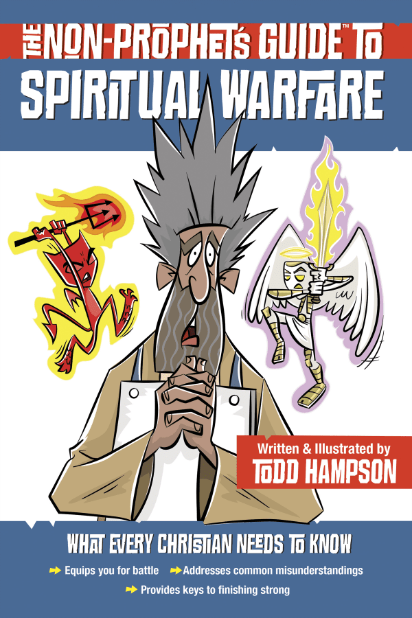 The Non-Prophet’s Guide to Spiritual Warfare