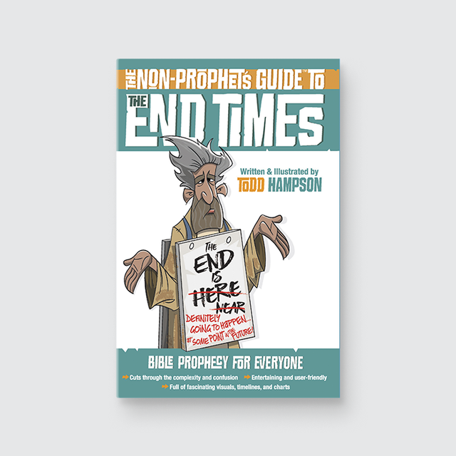 The Non-Prophet’s Guide to the End Times